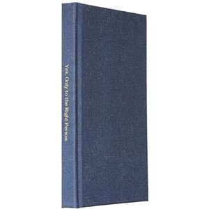 Chimex, O D Yes, Only to the Right Person: A Guide to Choosing the Right Partner Chimex, O D Yes, Only to the Right Person: A Guide to Choosing the Right Partner