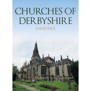 Paul, David Churches of Derbyshire Paul, David Churches of Derbyshire