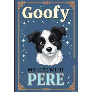 Soto Tejedor, Pere GOOFY My Life with Pere Soto Tejedor, Pere GOOFY My Life with Pere