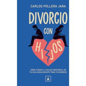 Pollera Jara, Carlos Divorcio con hijos: Cómo cuidar la salud emocional de tu hijo adolescente tras tu divorcio Pollera Jara, Carlos Divorcio con hijos: Cómo cuidar la salud emocional de tu hijo adolescente tras tu divorcio