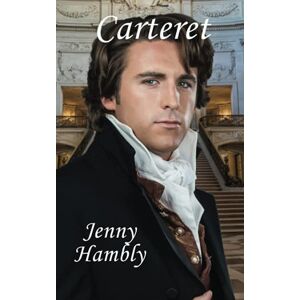 Hambly, Jenny Carteret: Confirmed Bachelors Book 3 Hambly, Jenny Carteret: Confirmed Bachelors Book 3