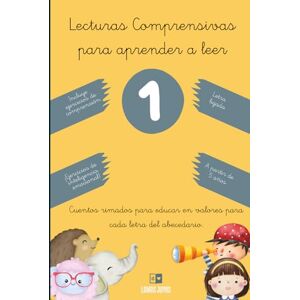 Ediciones, Leemos Juntos Lecturas comprensivas para aprender a leer 1: Cuentos rimados para educar en valores para cada letra del abecedario.: A partir de 5 años.Incluye ... para empezar a leer, y material extra gratis Ediciones, Leemos Juntos Lecturas comprensivas para aprender a leer 1: Cuentos rimados para educar en valores para cada letra del abecedario.: A partir de 5 años.Incluye ... para empezar a leer, y material extra gratis
