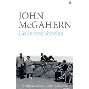 McGahern, John Collected Stories McGahern, John Collected Stories