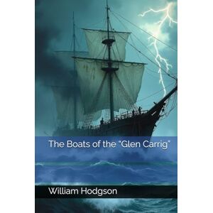 Hodgson, William Hope The Boats of the “Glen Carrig” Hodgson, William Hope The Boats of the “Glen Carrig”