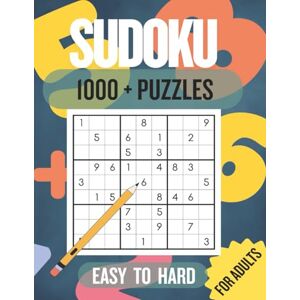 Reed, Beth H. Sudoku Puzzle Book for Adults: 1000+ Easy to Hard Puzzles for Brain Focus, Relaxation & Memory Boost Includes Solutions: Challenge your mind, with ... for adults, seniors, and puzzle lovers Reed, Beth H. Sudoku Puzzle Book for Adults: 1000+ Easy to Hard Puzzles for Brain Focus, Relaxation & Memory Boost Includes Solutions: Challenge your mind, with ... for adults, seniors, and puzzle lovers