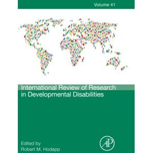 Academic Press International Review of Research in Developmental Disabilities (ISSN Book 41) Academic Press International Review of Research in Developmental Disabilities (ISSN Book 41)