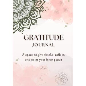 Gonzaga JG, Jeniffer Gratitude Journal (Large Format): A Guided Daily Journal for Mindful Reflection, Positivity, and Inner Peace: Slow down. Breathe. Feel grateful for the simple things. Gonzaga JG, Jeniffer Gratitude Journal (Large Format): A Guided Daily Journal for Mindful Reflection, Positivity, and Inner Peace: Slow down. Breathe. Feel grateful for the simple things.