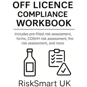 Lee Off-Licence Compliance Pack Pre-Filled Risk Assessment, Fire Safety, COSHH, (Small Business Compliance UK) Lee Off-Licence Compliance Pack Pre-Filled Risk Assessment, Fire Safety, COSHH, (Small Business Compliance UK)