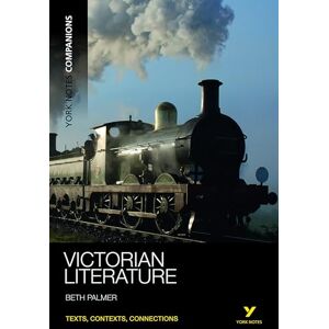 Palmer, Beth York Notes Companions: Victorian Literature: n/a Palmer, Beth York Notes Companions: Victorian Literature: n/a