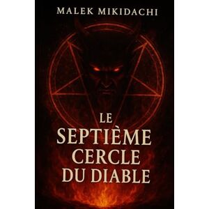 Malek, Mikidachi Le septième cercle du diable Malek, Mikidachi Le septième cercle du diable