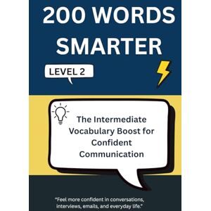 Press, Qdix 200 WORDS SMARTER: The Intermediate Vocabulary Boost for Confident Communication Level 2 (Trivia Books) Press, Qdix 200 WORDS SMARTER: The Intermediate Vocabulary Boost for Confident Communication Level 2 (Trivia Books)