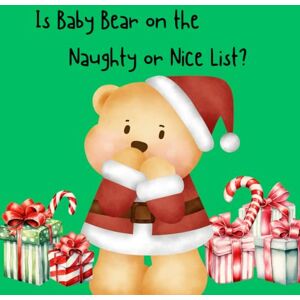 Strand, Monika Is Baby Bear on the Naughty or Nice List? Strand, Monika Is Baby Bear on the Naughty or Nice List?
