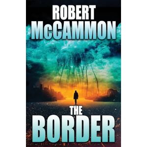 McCammon, Robert The Border McCammon, Robert The Border