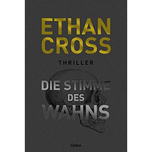 Cross Die Stimme des Wahns: Thriller Cross Die Stimme des Wahns: Thriller