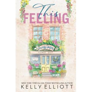 Elliott, Kelly This Feeling Special Edition Elliott, Kelly This Feeling Special Edition