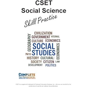 Preparation CSET Social Science Skill Practice: Math Practice, Tutorials and Multiple Choice Strategies Preparation CSET Social Science Skill Practice: Math Practice, Tutorials and Multiple Choice Strategies