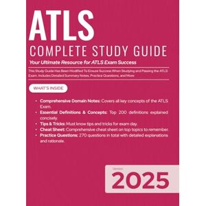 Exams, Health ATLS COMPLETE STUDY GUIDE 2025: Your Ultimate Resource for ATLS Exam Success Exams, Health ATLS COMPLETE STUDY GUIDE 2025: Your Ultimate Resource for ATLS Exam Success