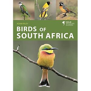 Adam Riley Birds of South Africa (Helm Wildlife Guides) Adam Riley Birds of South Africa (Helm Wildlife Guides)
