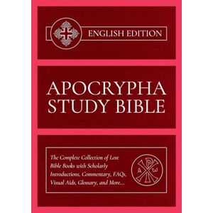 Truett, Stephen J. Apocrypha Study Bible English Edition: The Complete Collection of Lost Bible Books with Scholarly Introductions, Commentary, FAQs, Visual Aids, Glossary, and More... Truett, Stephen J. Apocrypha Study Bible English Edition: The Complete Collection of Lost Bible Books with Scholarly Introductions, Commentary, FAQs, Visual Aids, Glossary, and More...