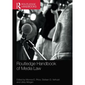 Routledge Handbook of Media Law Routledge Handbook of Media Law