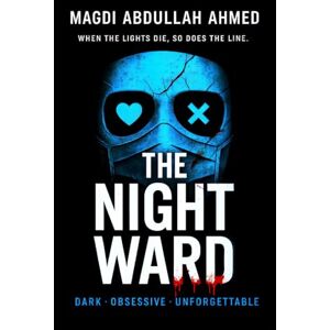 Ahmed The Night Ward: A Hospital-Siege Romantic Thriller (The Fang War, Book 1) Ahmed The Night Ward: A Hospital-Siege Romantic Thriller (The Fang War, Book 1)