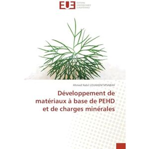Ahmed Développement de matériaux à base de PEHD et de charges minérales Ahmed Développement de matériaux à base de PEHD et de charges minérales