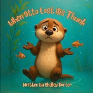 Porter, Shelley When Otto Lost His Thunk: A tale about friendship and resilience; love and loss. Porter, Shelley When Otto Lost His Thunk: A tale about friendship and resilience; love and loss.