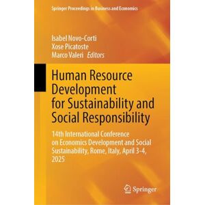 Human Resource Development for Sustainability and Social Responsibility: 14th International Conference on Economics Development and Social ... Proceedings in Business and Economics) Human Resource Development for Sustainability and Social Responsibility: 14th International Conference on Economics Development and Social ... Proceedings in Business and Economics)