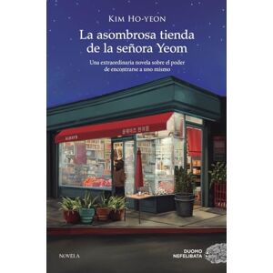 Ho-yeon, Kim Asombrosa Tienda de la Señora Teom, La (Nefelibata) Ho-yeon, Kim Asombrosa Tienda de la Señora Teom, La (Nefelibata)