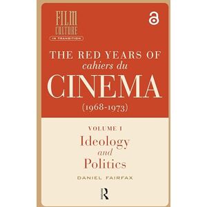 Fairfax, Daniel The Red Years of Cahiers du cinéma (1968-1973): 2-volume Set (Film Culture in Transition) Fairfax, Daniel The Red Years of Cahiers du cinéma (1968-1973): 2-volume Set (Film Culture in Transition)
