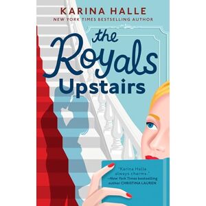 Karina Halle Royals Upstairs, The Karina Halle Royals Upstairs, The