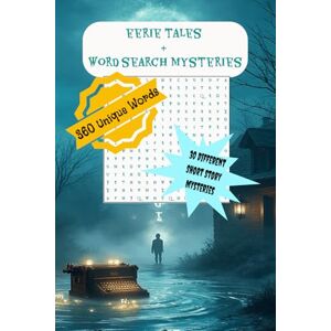 Roman, Love Eerie Tales Word Search Mysteries: 360 Unique Words 30 Different Short Story Mysteries Roman, Love Eerie Tales Word Search Mysteries: 360 Unique Words 30 Different Short Story Mysteries