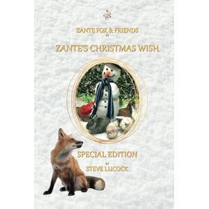 Lucock, Steve Zante’s Christmas Wish (The Christmas Collection) Lucock, Steve Zante’s Christmas Wish (The Christmas Collection)