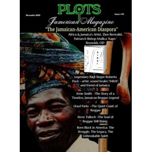 Associates, Cyber Clerical PLOTS JAMERICAN MAGAZINE: "The Jamaican-American Diaspora" Issue#: 10 Associates, Cyber Clerical PLOTS JAMERICAN MAGAZINE: "The Jamaican-American Diaspora" Issue#: 10