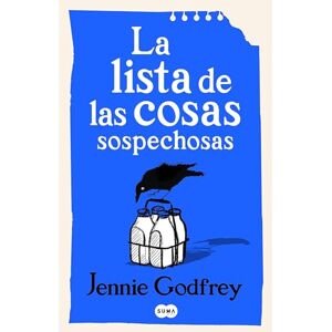 Godfrey, Jennie La Lista de Las Cosas Sospechosas / The List of Suspicious Things (SUMA) Godfrey, Jennie La Lista de Las Cosas Sospechosas / The List of Suspicious Things (SUMA)
