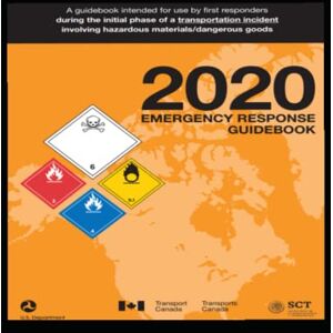 Transportation, U.S. Department of Emergency Response Guide Book, 2020 Transportation, U.S. Department of Emergency Response Guide Book, 2020