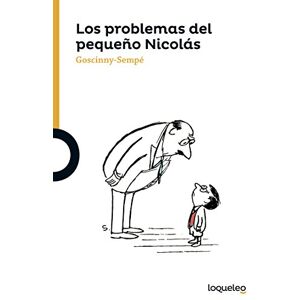 Goscinny Los problemas del pequeño Nicolás Goscinny Los problemas del pequeño Nicolás