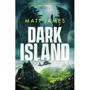 James, Matt DARK ISLAND: Roman James, Matt DARK ISLAND: Roman
