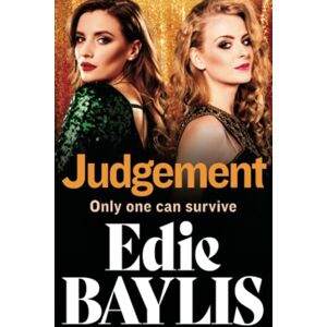 Baylis, Edie Judgement: The BRAND NEW instalment in Edie Baylis' absolutely thrilling gangland series (The Allegiance Series, 5) Baylis, Edie Judgement: The BRAND NEW instalment in Edie Baylis' absolutely thrilling gangland series (The Allegiance Series, 5)