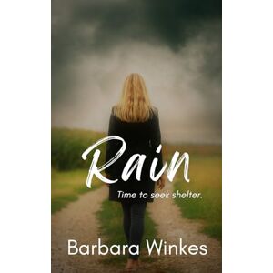 Winkes, Barbara Rain: 2 (A Kelli & Merin Romantic Suspense) Winkes, Barbara Rain: 2 (A Kelli & Merin Romantic Suspense)