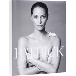 Demarchelier, Victor Patrick Demarchelier: Fashion Photographs Seen and Unseen Demarchelier, Victor Patrick Demarchelier: Fashion Photographs Seen and Unseen