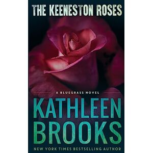 Brooks, Kathleen The Keeneston Roses: Volume 4 (Bluegrass Singles) Brooks, Kathleen The Keeneston Roses: Volume 4 (Bluegrass Singles)
