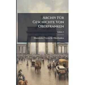 Archiv FÃ1/4r Geschichte Von Oberfranken Archiv FÃ1/4r Geschichte Von Oberfranken