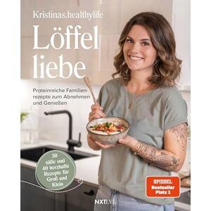 Kristinas. healthylife Löffelliebe: Proteinreiche Familienrezepte zum Abnehmen und Genießen SPIEGEL Bestseller Platz 1 Einfaches Kochbuch mit gesunden, eiweißreichen Rezepten für jeden Tag Kristinas. healthylife Löffelliebe: Proteinreiche Familienrezepte zum Abnehmen und Genießen SPIEGEL Bestseller Platz 1 Einfaches Kochbuch mit gesunden, eiweißreichen Rezepten für jeden Tag