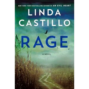 Castillo, Linda Rage: A Novel: 17 (Kate Burkholder) Castillo, Linda Rage: A Novel: 17 (Kate Burkholder)