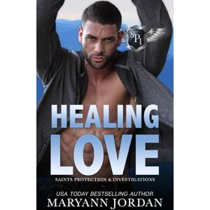Jordan, Maryann Healing Love: Saints Protection & Investigations Jordan, Maryann Healing Love: Saints Protection & Investigations