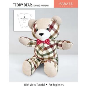 Lorién, Paula Teddy Bear Sewing Pattern: With Video Tutorial For Beginners (Paraes Sewing Patterns) Lorién, Paula Teddy Bear Sewing Pattern: With Video Tutorial For Beginners (Paraes Sewing Patterns)