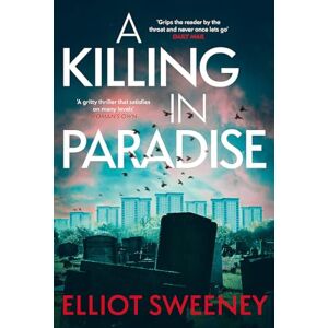 Sweeney, Elliot F. A Killing in Paradise (A Dylan Kasper Thriller) Sweeney, Elliot F. A Killing in Paradise (A Dylan Kasper Thriller)