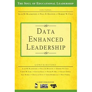 Data-Enhanced Leadership: 7 (The Soul of Educational Leadership Series) Data-Enhanced Leadership: 7 (The Soul of Educational Leadership Series)