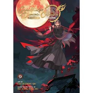 Mo Xiang Tong Xiu Grandmaster of Demonic Cultivation: Mo Dao Zu Shi (The Comic / Manhua) Vol. 9 Mo Xiang Tong Xiu Grandmaster of Demonic Cultivation: Mo Dao Zu Shi (The Comic / Manhua) Vol. 9